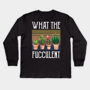 What The Fucculent what the fucculent 2020 Kids Long Sleeve T-Shirt